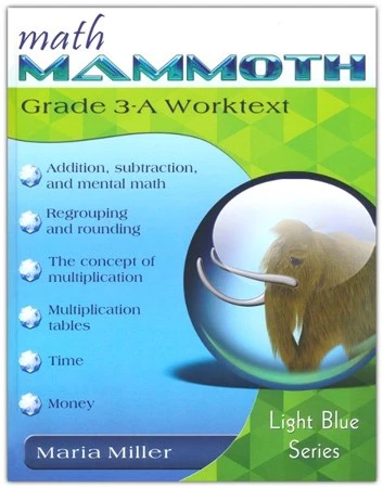 Math Mammoth Grade 3-A Worktext