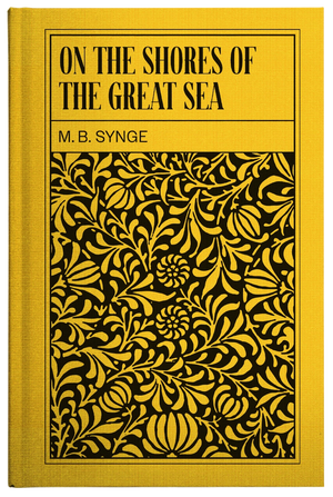 On the Shores of the Great Sea
